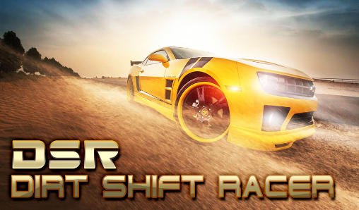 game pic for Dirt shift racer: DSR